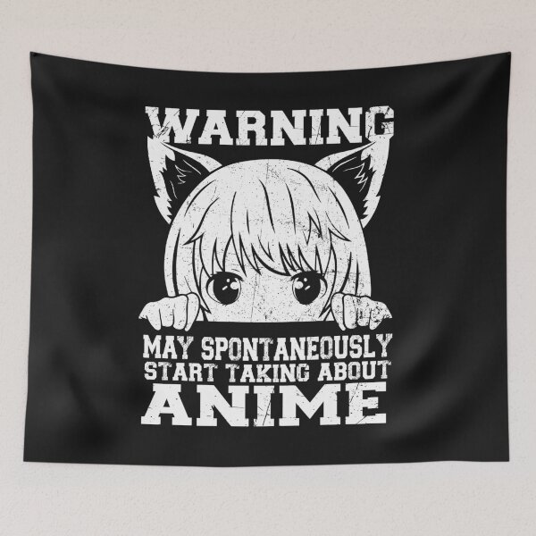 Item preview, Warning May Spontaneously Talk About Anime designed and sold by binly123.