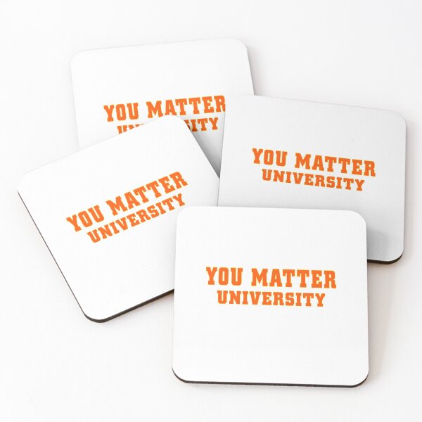 Item preview, You matter UNIVERSITY  designed and sold by KHAFiT.