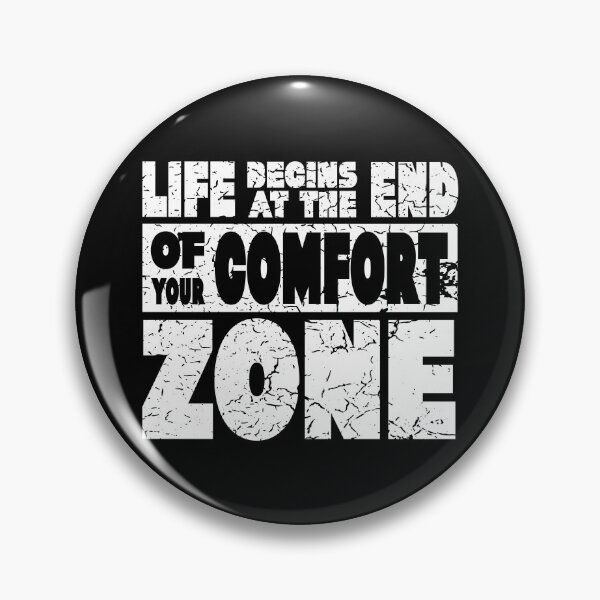 Item preview, LIFE begins at the end of your Comfort Zone designed and sold by mabanda.