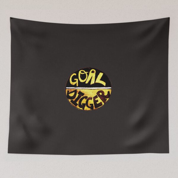 Item preview, Goal Digger designed and sold by sagespirit.