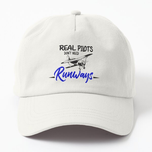 Real Pilots Don't Need Runways Funny Helicopter Pilot Gift / Helicopter Dad Hat