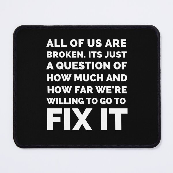 Item preview, Final Space - All Of Us Are Broken Its Just A Question Of How Much And How Far We’re Willing To Go To Fix It - Best Final Space Quotes designed and sold by ExploreTheStore.