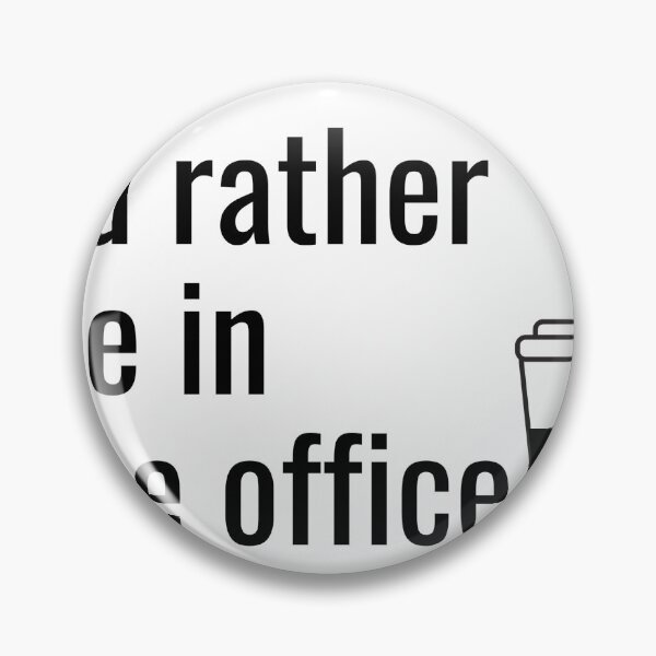 Item preview, I'd rather be in the office designed and sold by Creole Content Creations.