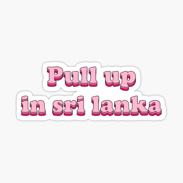 funny sri lanka stickers redbubble