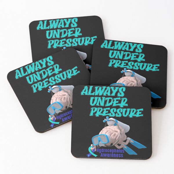 Item preview, Always under pressure hydrocephalus awareness- hydrocephalus awareness  designed and sold by Designs Of all kinds.
