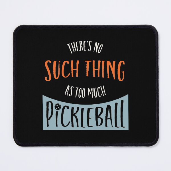 Item preview, Funny Pickleball Saying for Pickleball Player designed and sold by whyitsme.
