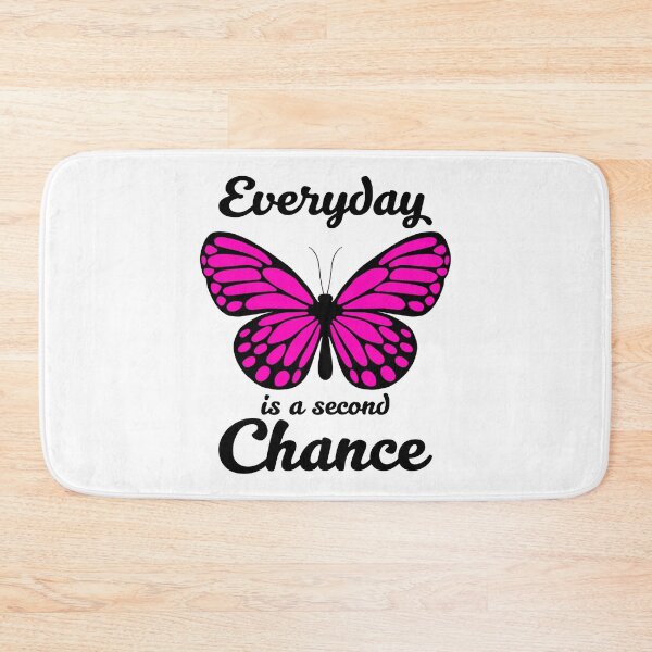 Item preview, Everyday Is A Second Chance | Butterfly designed and sold by DAFIN.