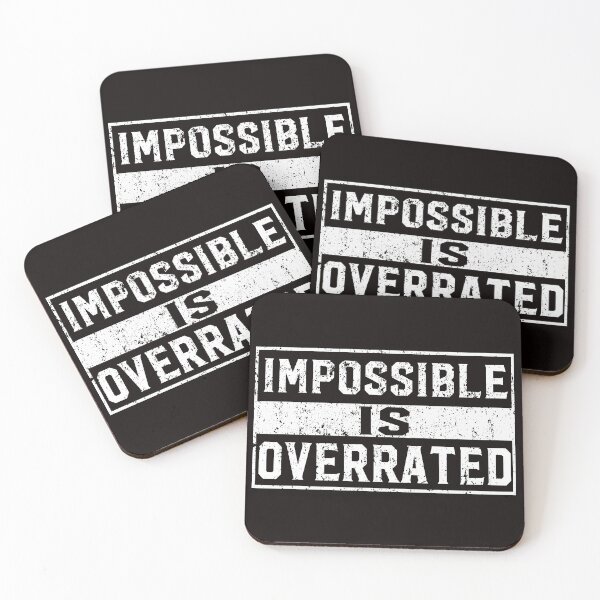 Item preview, Impossible is Overrated designed and sold by KellySX.