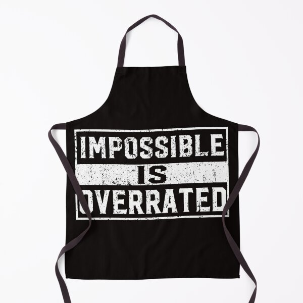Item preview, Impossible is Overrated designed and sold by KellySX.