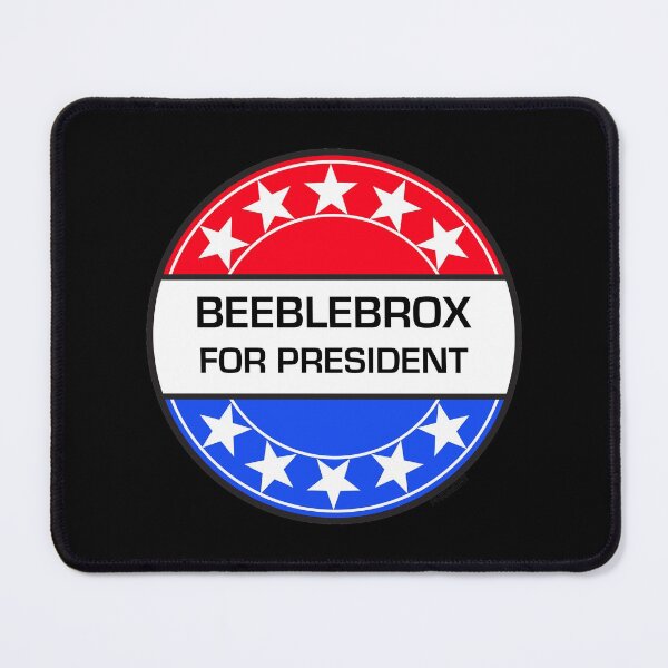 Item preview, BEEBLEBROX FOR PRESIDENT designed and sold by phigment-art.