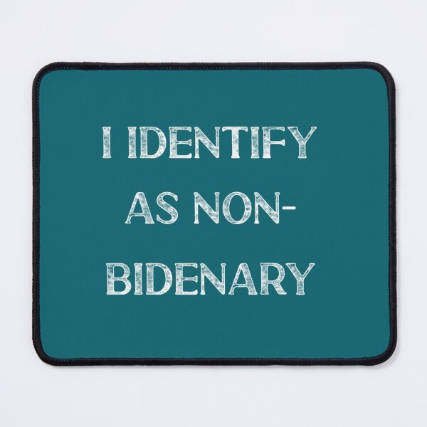 Item preview, I identify as non bidenary, funny anti biden meme   designed and sold by edseljones.