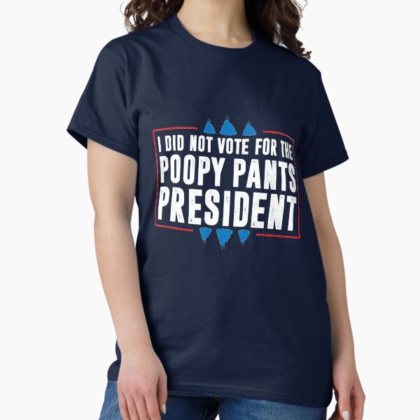 Vista previa del artículo con la obra «No voté por el presidente de Poopy Pants, Poopy Pants Biden, Funny Anti Biden», diseñado y vendido por edseljones.