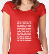 You'll Never Walk Alone - WHITE Women's Fitted Scoop T-Shirt