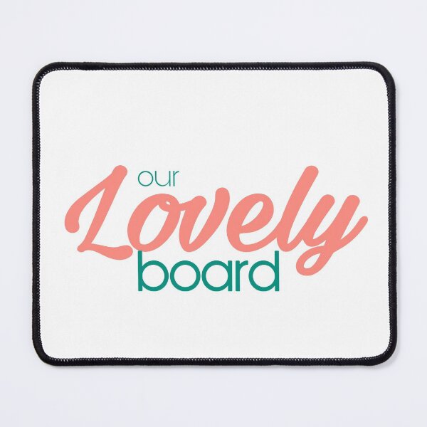 Item preview, Our Lovely Board designed and sold by Mgzcool.