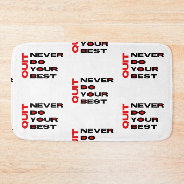 Item preview, Never do your best black and red designed and sold by Gawop.