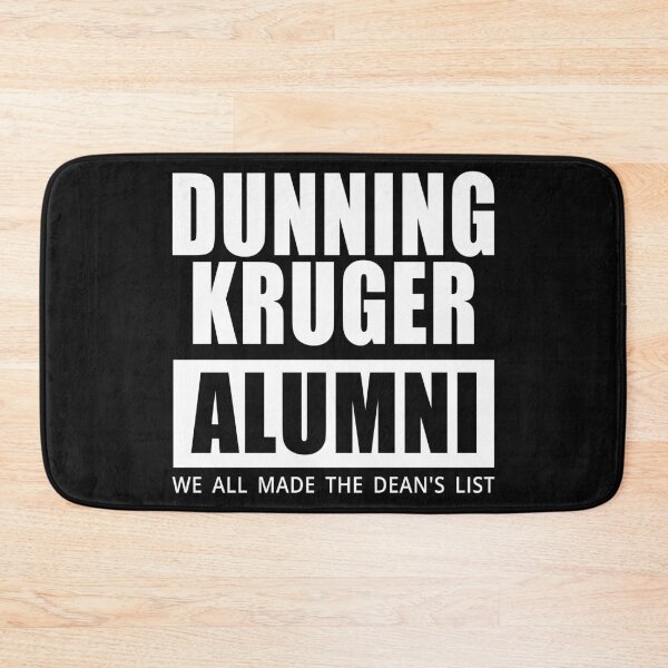 Item preview, Dunning-Kruger University alumni designed and sold by jdtees.