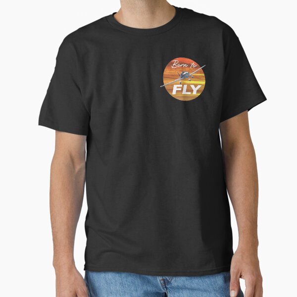Born to Fly Airplanes Classic T-Shirt