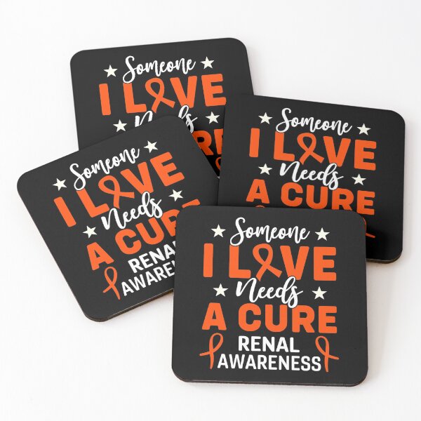 Item preview, Someone I love Needs a cure Renal Awareness designed and sold by MollinS7.