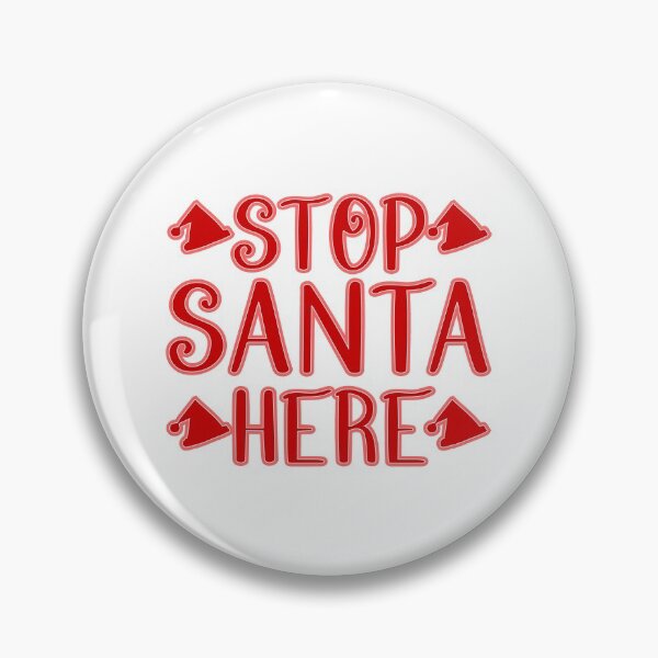 Item preview, Stop Santa Here designed and sold by Jokertags.