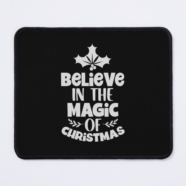 Item preview, Believe in the Magic of Christmas designed and sold by MollinS7.