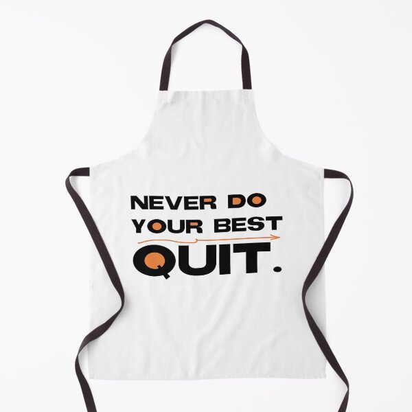 Item preview, Never do your best quit arrow designed and sold by Gawop.