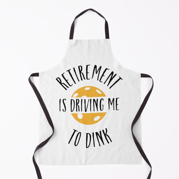 Item preview, Funny Pickleball Retirement is Driving Me to Dink designed and sold by whyitsme.