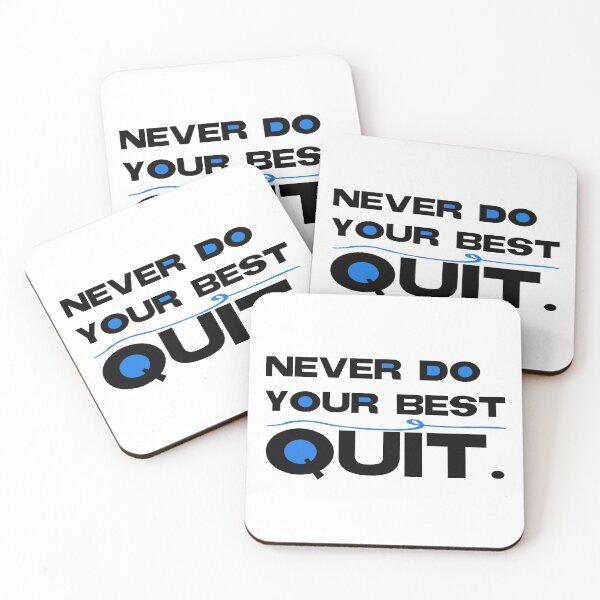 Item preview, Never do your best quit cord designed and sold by Gawop.