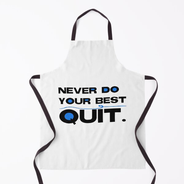 Item preview, Never do your best quit cord designed and sold by Gawop.