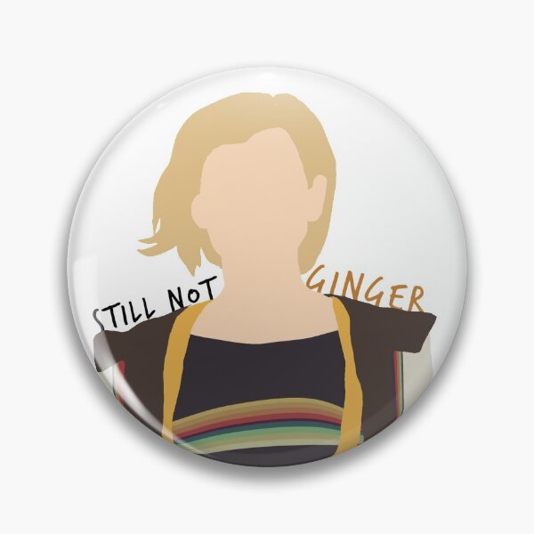 Item preview, 13th Doctor Still Not Ginger - Updated designed and sold by metanoiias.