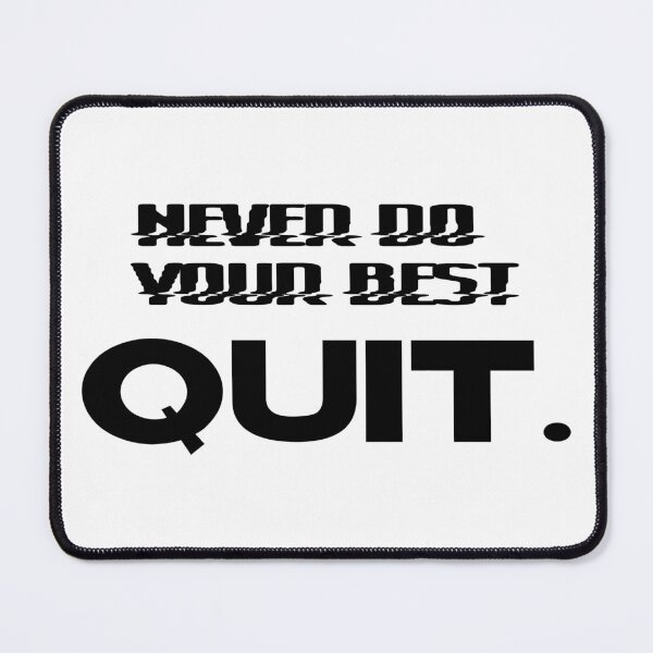 Item preview, Never do your best quit old tv designed and sold by Gawop.