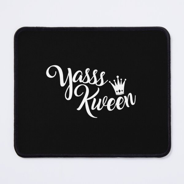 Item preview, Yasss Kween - Broad City   designed and sold by ChristianeShop.
