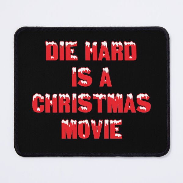 Item preview, Die Hard Is A Christmas Movie designed and sold by kjanedesigns.
