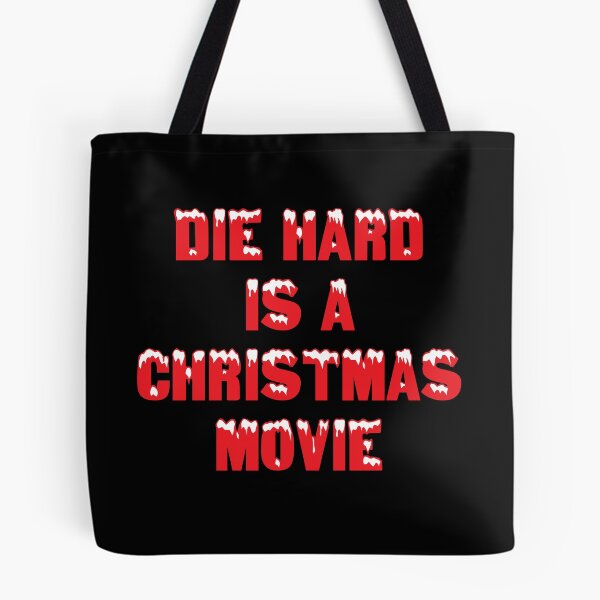 Item preview, Die Hard Is A Christmas Movie designed and sold by kjanedesigns.