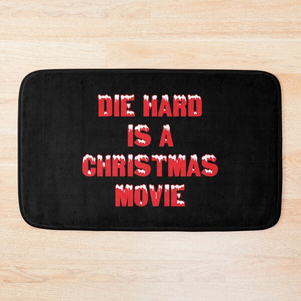 Item preview, Die Hard Is A Christmas Movie designed and sold by kjanedesigns.