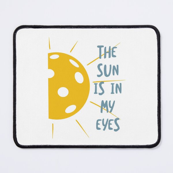 Item preview, Funny Pickleball Excuse The Sun is in My Eyes designed and sold by whyitsme.