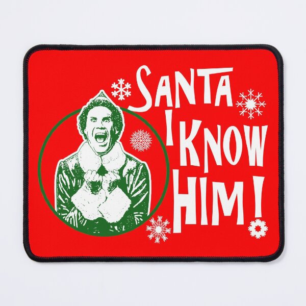 Item preview, Santa I Know Him Buddy The Elf designed and sold by Alema Art.