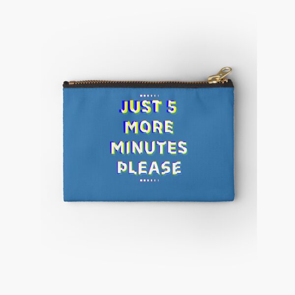 Item preview, just 5 more minutes please designed and sold by AmirDZG.