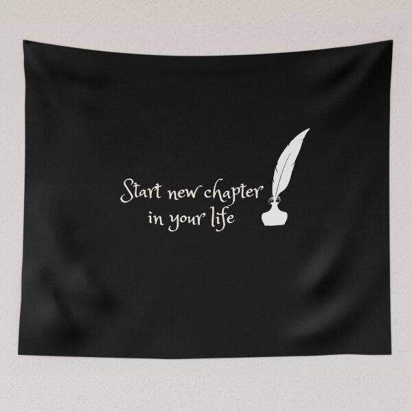 Item preview, Start new chapter in your life - Start life again quotes designed and sold by DigitalArtTrend.
