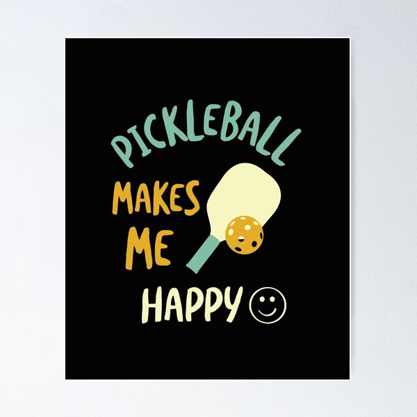 Artikelvorschau, Pickleball macht mich glücklich entworfen und verkauft von whyitsme.