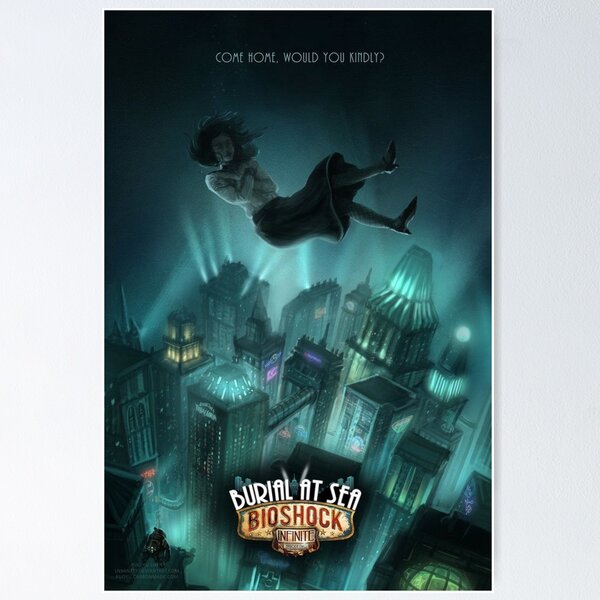 Bioshock Infinite : Burial At Sea - Poster  Bioshock infinite, Bioshock,  Bioshock art