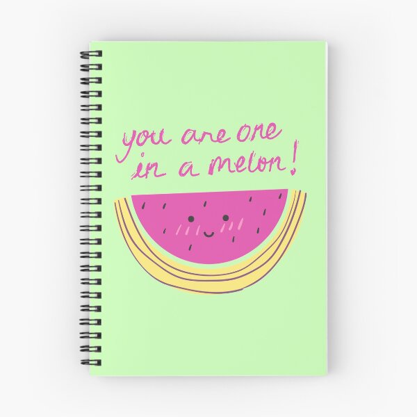 Item preview, You Are One in a Melon! designed and sold by alchemytree.