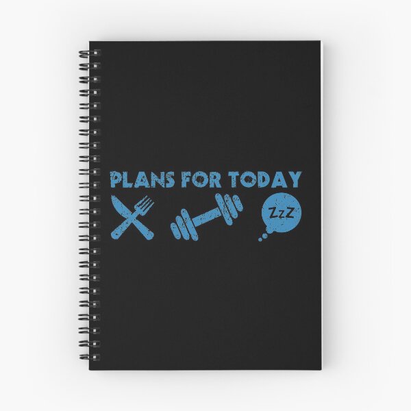 Item preview, Plans for today eat workout sleep designed and sold by FurioInc.