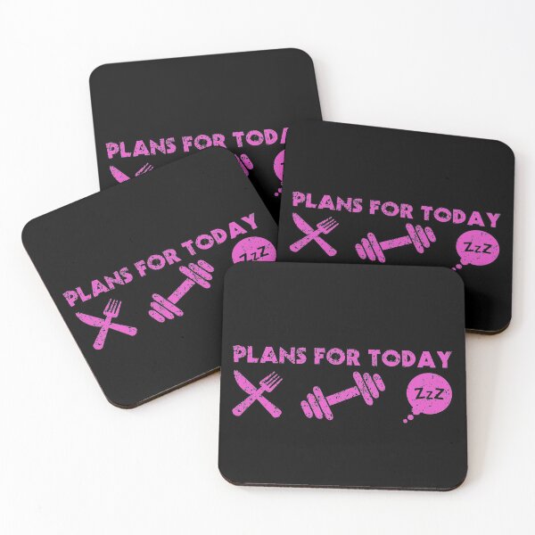 Item preview, Plans for today eat workout sleep designed and sold by FurioInc.