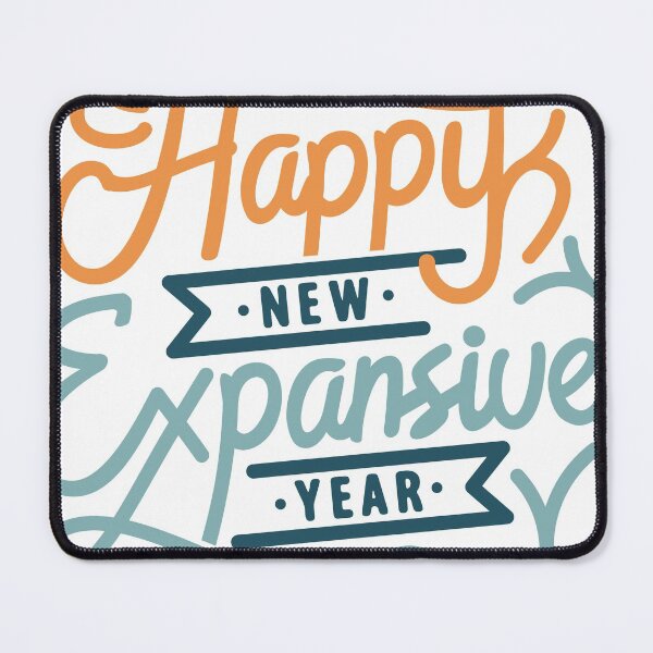 Item preview, Happy New Expansive Year  designed and sold by The Art of the  Pause.