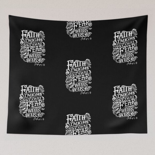Item preview, Faith Laughs At That Which Fear Weeps Over Faith Over Fear Charles Spurgeon Quote Christian designed and sold by Zoe White.