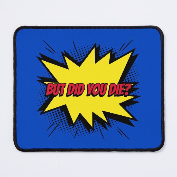 Item preview, But did you die? comic kapow style artwork designed and sold by CreatedbyJR.
