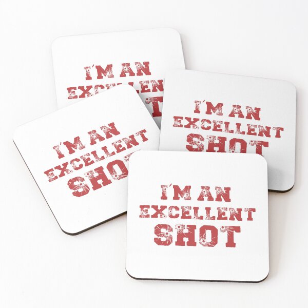 Item preview, I'm An Excellent Shot (Red) designed and sold by FilipeFerreira.