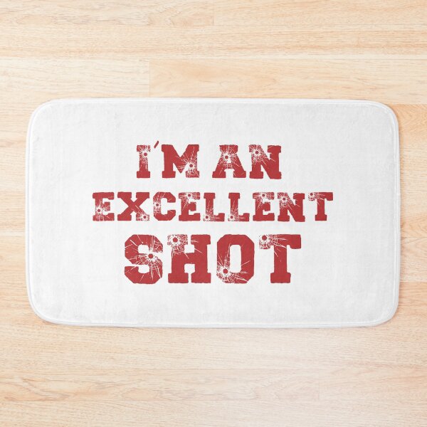 Item preview, I'm An Excellent Shot (Red) designed and sold by FilipeFerreira.
