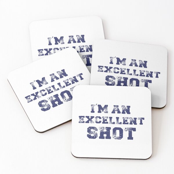 Item preview, I'm An Excellent Shot (Dark Blue) designed and sold by FilipeFerreira.