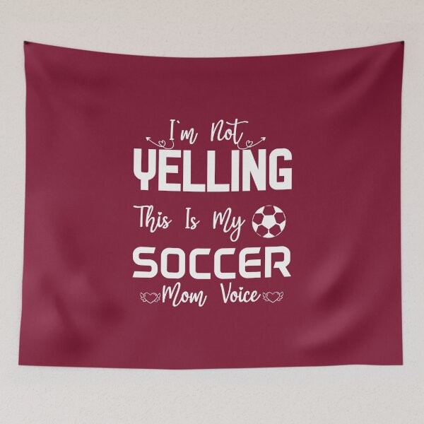 Item preview, Soccer Mom, I'm Not Yelling This is My Soccer Mom Voice designed and sold by Beinfashion.